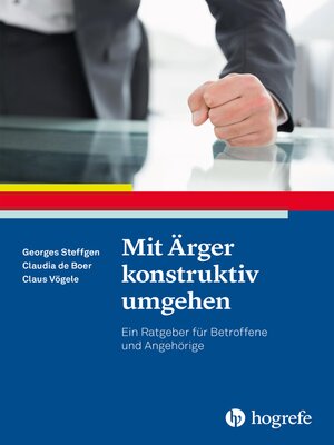 cover image of Mit Ärger konstruktiv umgehen